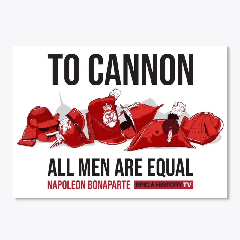 To Cannon All Men Are Equal (Light)